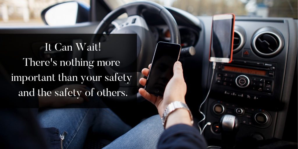 It Can Wait, Don't Text and Drive - Brooks Law Group