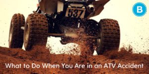 You Had an ATV Accident. What Next? - Brooks Law Group